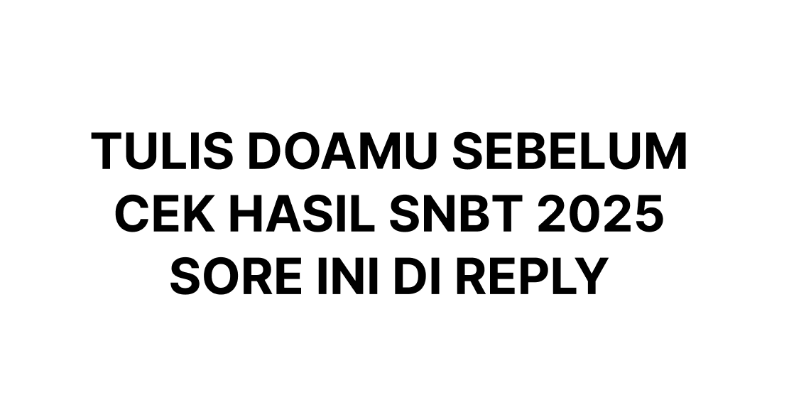 INFO SNBP & SNBT 2026 tweet media