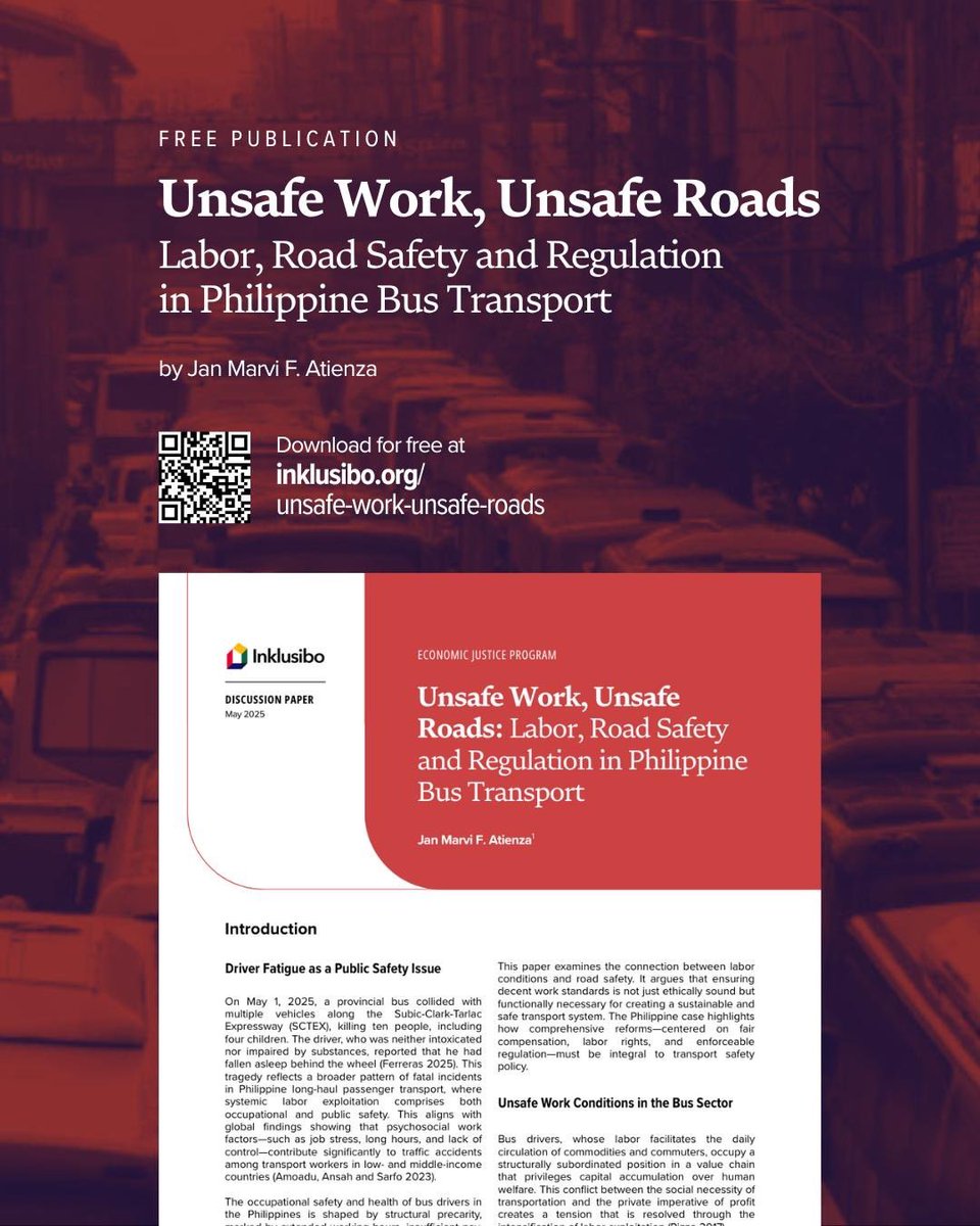 Inklusibo tackles this through its latest discussion paper titled "Unsafe Work, Unsafe Roads: Labor, Road Safety, and Regulation in Philippine Bus Transport."

Download it here: inklusibo.org/unsafe-work-un…