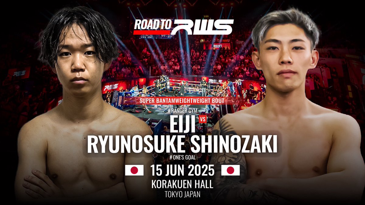 RWSMUAYTHAIJP's tweet photo. 🚨RWS JAPAN 情報🚨

Road to RWS
6月15日（日） 後楽園ホール 
開場15 : 15 /  開始16 : 00
ファイトカード発表 🥊

🥊スーパーバンタム級（55.34kg）契約　3分3R🥊

エイジ （レンジャージム ）VS 篠崎 竜之介（ONE'S GOAL）

#RWS #後楽園 https://t.co/tDFla7zbqM