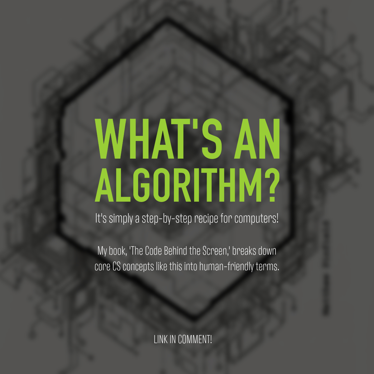 What's an algorithm? Simply put: a step by step recipe for computers! My book, "The Code Behind the Screen," makes core CS concepts human-friendly. #Algorithms #ComputerScience #LearnCS #TechExplained a.co/d/hjbQJgt
