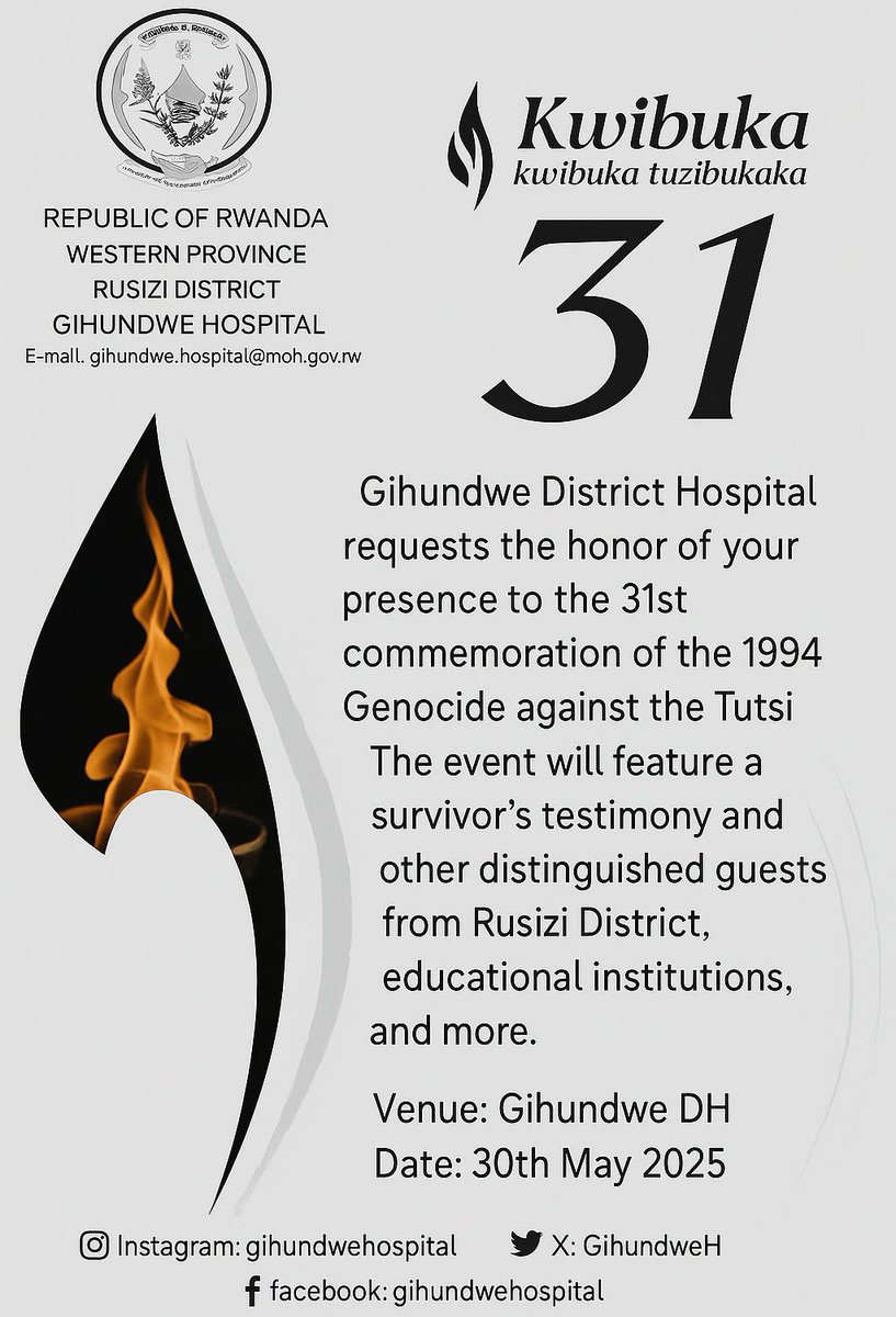Gihundwe DH invites everyone to the important event of 31st commemoration of the 1994 Genocide against the Tutsi. The program will begin with a Memorial Walk from Gihundwe DH to Kamembe Genocide Memorial where the main commemoration event will take place at 13:30.
#Kwibuka31