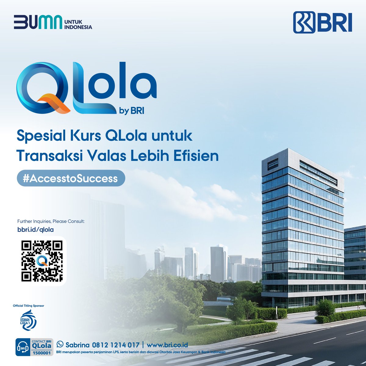 QLola by BRI

Nikmati kemudahan mendapatkan Special Rate melalui QLola by BRI.

Anda bisa mendapatkan bunga spesial sesuai kebutuhan bisnis, kapan saja dan di mana saja, untuk mengoptimalkan dana perusahaan Anda.

Segera manfaatkan solusi perbankan yang fleksibel dan terpercaya