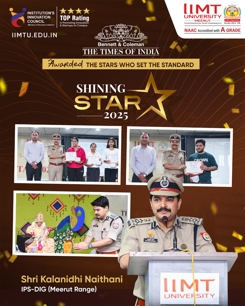 IIMT_U's tweet photo. 🌟IIMT University, in association with The Times of India, hosted #ShiningStar2025 to honour board toppers for their academic brilliance.
Graced by Shri Kalanidhi Naithani (IPS-DIG), the event lit up with young achievers!💫
#IIMTUniversity #IIMTU #Meerut #BoardToppers https://t.co/2fmVHw2cEJ