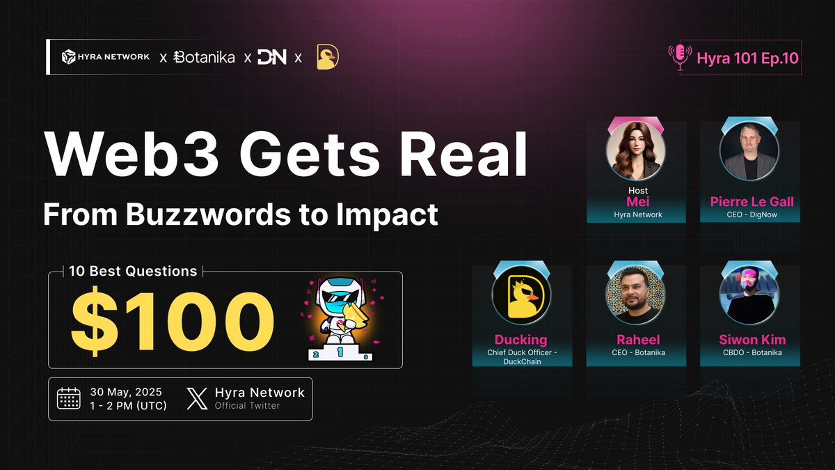 🚨 AMA Hyra 101- Ep.10: Join to win $100🚨

Get ready for a deep dive into our upcoming AMA, unpacking how emerging tech is shifting from hype to real-world value.

💰 Rewards: $100/10 best questions
🕰️Time: 13:00 UTC | 30 May 2025
🔥Venue: x.com/i/spaces/1Mnxn…

To-do tasks
○