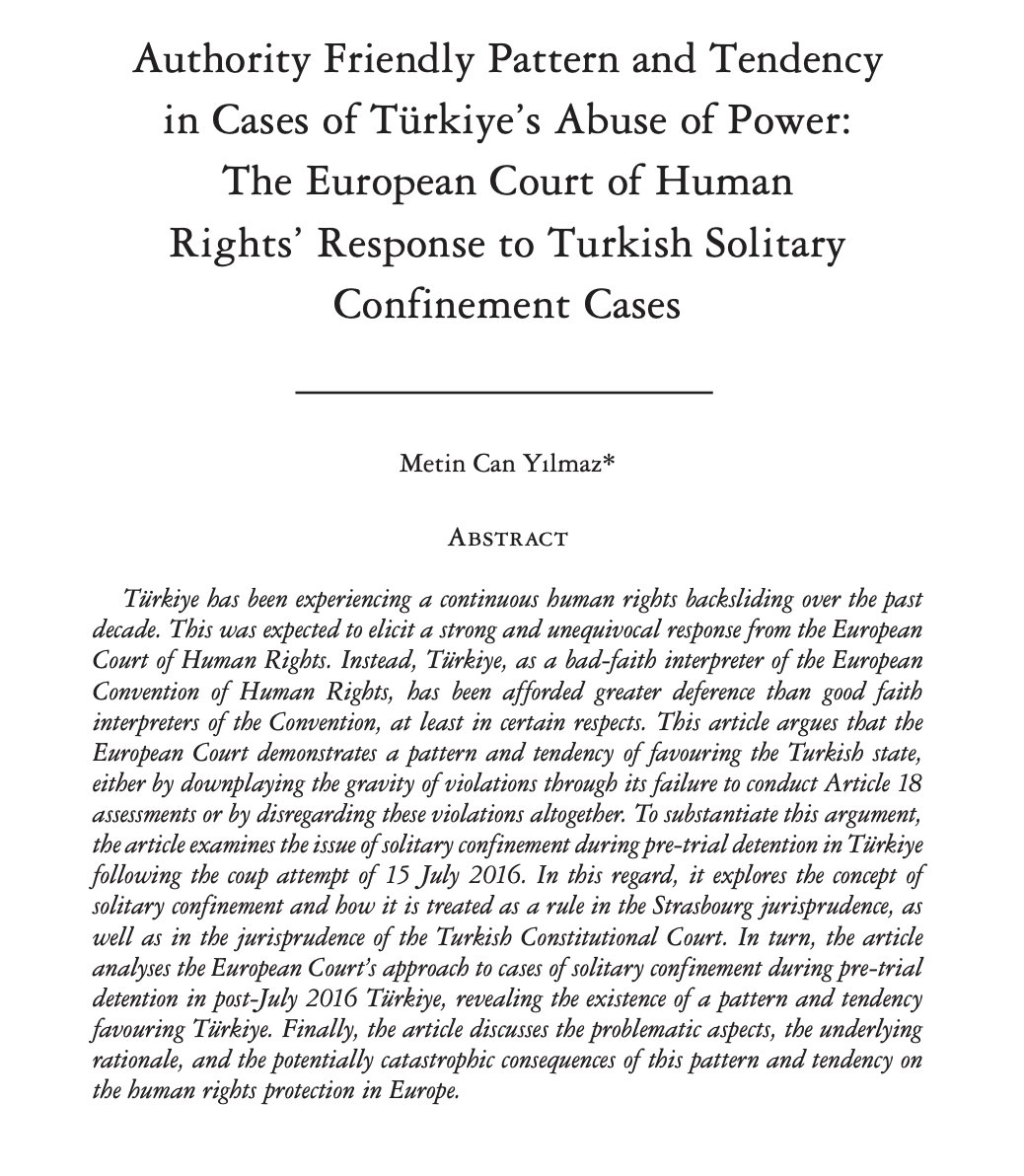 A must-read Harvard Human Rights Journal article that 
has been drafted, submitted and finalized during the author’s 7,5 years-long imprisonment, which is still ongoing. The author was also categorized as a dangerous detainee after arguing for Turkish judges’ systematic tolerance