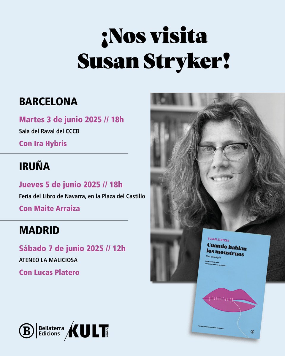 Bellaterra Edicions (@bellaterra_ed) on Twitter photo <a href="/cececebe/">CCCB</a> <a href="/AteneuBCN/">Ateneu Barcelonès</a> <a href="/pikaramagazine/">Pikara Magazine</a> <a href="/andreamomoitio/">Andrea Momoitio</a> <a href="/gpuntovilarinho/">Bárbara G. Vilariño</a> <a href="/CCCBDebats/">CCCB Debats</a> <a href="/laurapcastano/">Laura Pérez Castaño</a> <a href="/BarcelonaLGTBI/">Centre LGTBI de Barcelona</a> <a href="/Observatori_cat/">Observatori contra l'LGTBI-fòbia</a> <a href="/ElSaltoDiario/">El Salto</a> <a href="/revistaorgull/">Revista Orgull</a> <a href="/paroledequeer2/">parole de queer</a> <a href="/martaborraz/">Marta Borraz</a> <a href="/Encrucijadas/">Encrucijadas</a> <a href="/CambrolleMar/">🔻Mar Cambrollé 🏳️⚧️ Hay Ley Trans</a> <a href="/VirusDistri/">Virus Distribuïdora</a> <a href="/casadelectoras/">Casa de Lectoras Indeseables</a> <a href="/CulturaTrans/">Cultura Trans</a> <a href="/CarlaAntonelli/">Carla Antonelli / 🏳️⚧️☂️</a> <a href="/BibliotecaLgtbi/">Biblioteca LGTBIQ+</a> <a href="/PlataformaTrans/">Plataforma Trans 🏳️⚧️ Hay Ley Trans</a> <a href="/Munster_Studio/">Münster Studio</a> <a href="/traficantes2010/">Traficantes de Sueños</a> <a href="/LaLibredeBarrio/">La Libre de Barrio</a> <a href="/lafugalibrerias/">La Fuga librerías</a> <a href="/crisicoop/">crisi | espai de pensament crític</a> <a href="/LaRepartidora/">La Repartidora</a> <a href="/marcialpons/">Marcial Pons Librero 📚</a> <a href="/laiecccb/">Laie CCCB</a> <a href="/LaCentralenMad/">La Central en Madrid</a> <a href="/mugalibros/">Librería Muga</a> ¡NOTICIÓN! 📣Nos visita muy muy pronto Susan Stryker:
📍BARCELONA // 3/06, 18h // <a href="/cececebe/">CCCB</a>
Aforo limitado. Entradas gratuitas: form.jotform.com/251452619363054
📍IRUÑA // 5/06, 18h // Feria del Libro de Navarra, en la Plaza del Castillo
📍MADRID // 7/06, 12h // <a href="/AteneoMaliciosa/">La Maliciosa</a> <a href="/cececebe/">CCCB</a> <a href="/AteneuBCN/">Ateneu Barcelonès</a> <a href="/pikaramagazine/">Pikara Magazine</a> <a href="/andreamomoitio/">Andrea Momoitio</a> <a href="/gpuntovilarinho/">Bárbara G. Vilariño</a> <a href="/CCCBDebats/">CCCB Debats</a> <a href="/laurapcastano/">Laura Pérez Castaño</a> <a href="/BarcelonaLGTBI/">Centre LGTBI de Barcelona</a> <a href="/Observatori_cat/">Observatori contra l'LGTBI-fòbia</a> <a href="/ElSaltoDiario/">El Salto</a> <a href="/revistaorgull/">Revista Orgull</a> <a href="/paroledequeer2/">parole de queer</a> <a href="/martaborraz/">Marta Borraz</a> <a href="/Encrucijadas/">Encrucijadas</a> <a href="/CambrolleMar/">🔻Mar Cambrollé 🏳️⚧️ Hay Ley Trans</a> <a href="/VirusDistri/">Virus Distribuïdora</a> <a href="/casadelectoras/">Casa de Lectoras Indeseables</a> <a href="/CulturaTrans/">Cultura Trans</a> <a href="/CarlaAntonelli/">Carla Antonelli / 🏳️⚧️☂️</a> <a href="/BibliotecaLgtbi/">Biblioteca LGTBIQ+</a> <a href="/PlataformaTrans/">Plataforma Trans 🏳️⚧️ Hay Ley Trans</a> <a href="/Munster_Studio/">Münster Studio</a> <a href="/traficantes2010/">Traficantes de Sueños</a> <a href="/LaLibredeBarrio/">La Libre de Barrio</a> <a href="/lafugalibrerias/">La Fuga librerías</a> <a href="/crisicoop/">crisi | espai de pensament crític</a> <a href="/LaRepartidora/">La Repartidora</a> <a href="/marcialpons/">Marcial Pons Librero 📚</a> <a href="/laiecccb/">Laie CCCB</a> <a href="/LaCentralenMad/">La Central en Madrid</a> <a href="/mugalibros/">Librería Muga</a> ¡NOTICIÓN! 📣Nos visita muy muy pronto Susan Stryker:
📍BARCELONA // 3/06, 18h // <a href="/cececebe/">CCCB</a>
Aforo limitado. Entradas gratuitas: form.jotform.com/251452619363054
📍IRUÑA // 5/06, 18h // Feria del Libro de Navarra, en la Plaza del Castillo
📍MADRID // 7/06, 12h // <a href="/AteneoMaliciosa/">La Maliciosa</a>