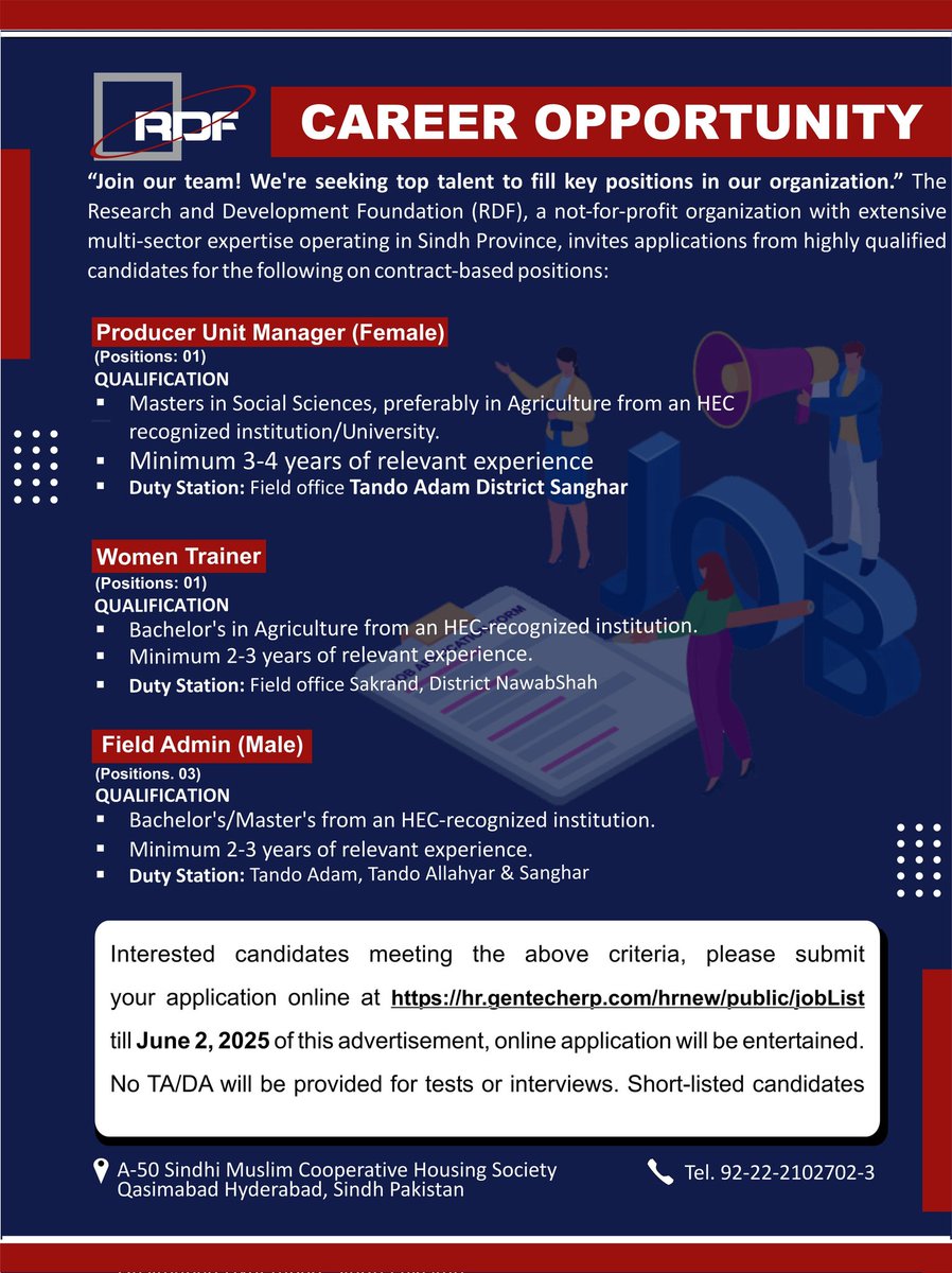 Research and Development Foundation (RDF) is hiring for multiple positions in Sindh.
Apply online by June 2, 2025 at: hr.gentecherp.com/hrnew/public/j…
For any queries or issues, please contact at the number provided below.
#rdfpakistan #vacancyannouncement #opportunities #CareerGrowth