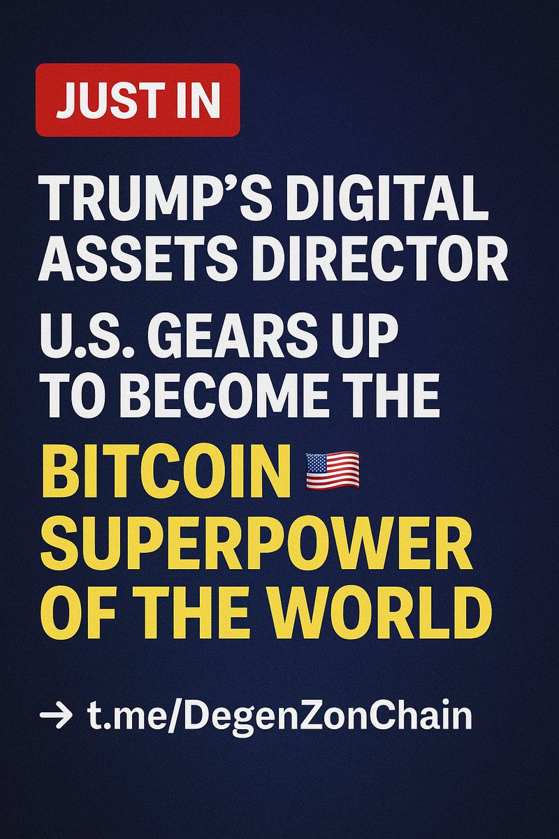 degenzonchain's tweet photo. 🚨 JUST IN: Trump’s Digital Assets Director says the U.S. is gearing up to become the Bitcoin superpower of the world. 🇺🇸💥

Memes, markets, and momentum — the future’s unfolding in real time.

DZC sees it. Do you?
👉 https://t.co/ov4DYOkRR0
#DZC #Bitcoin #CryptoNews #CryptoTwitter #TrumpCrypto #Web3Narrative #MemeLayerOne #NextMeta #SolanaScene
