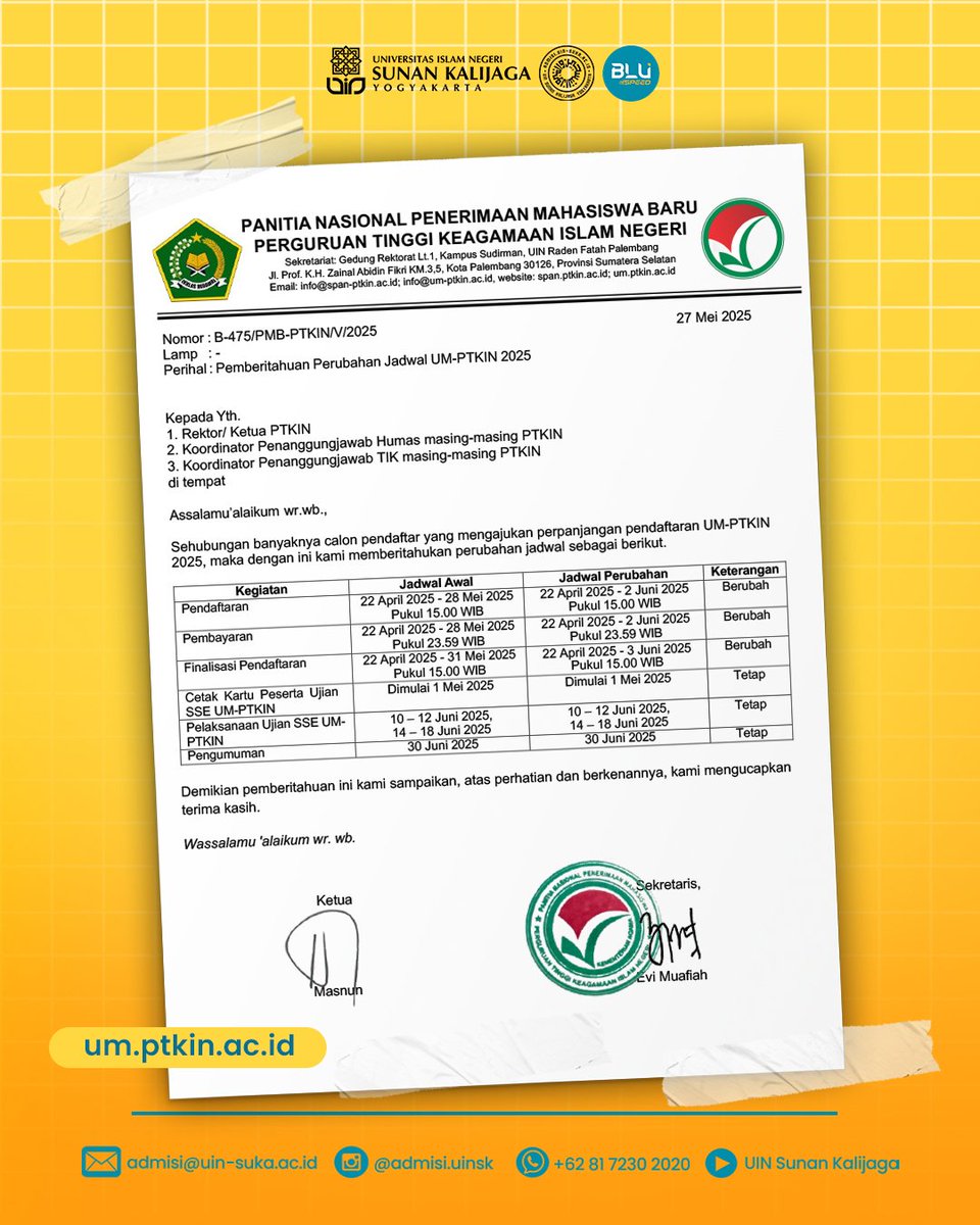 Pendaftaran UM-PTKIN diperpanjaaang!
Wah, jangan lewatkan kesempatan ini. PMB jalur UM-PTKIN diperpanjang s.d. 2 Juni 2025 melalui laman um.ptkin.ac.id. 
Finalisasi Pendaftaran diperpanjang s.d. 3 Juni 2025 Pukul 15.00 WIB.
#uinsk #uinsunankalijaga #uinsuka #umptkin