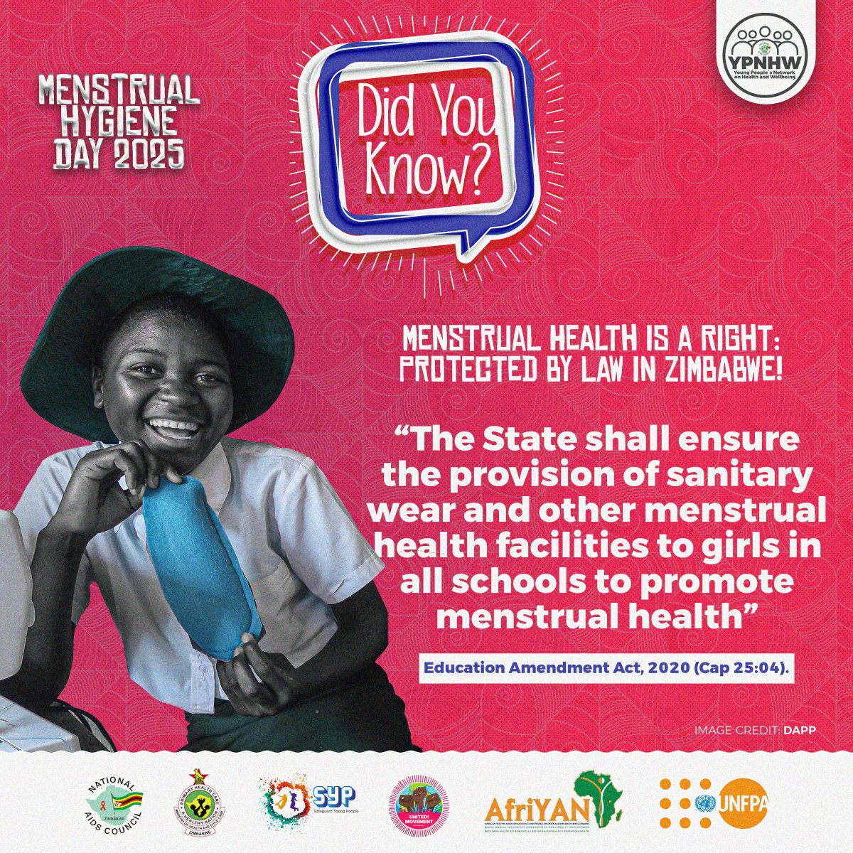 #DYK? 
🩸Menstrual Health is a Right – Protected by Law in Zimbabwe!🇿🇼

📘 Education Amendment Act (Cap 25:04):

🚸 This Menstrual Hygiene Day, we hold our leaders accountable in a bid to make sure no girl misses school because of her period.
<a href="/ParliamentZim/">Parliament of Zimbabwe</a> <a href="/MoHCCZim/">Ministry of HealthZW</a> <a href="/MoPSEZim/">Ministry of P&S EdZW</a>