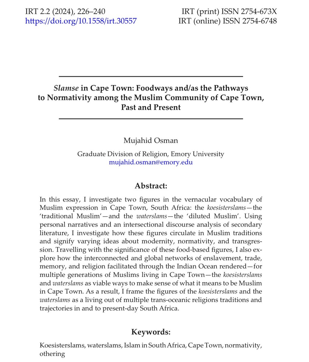 Delighted to have received this article by <a href="/mujahidosman25/">مجاهد🪬</a> on Cape food histories and their relationship with normativities in Cape Muslim communities. Mujahid explores my work on the figure of the “Waterslams” in such interesting ways. ✨