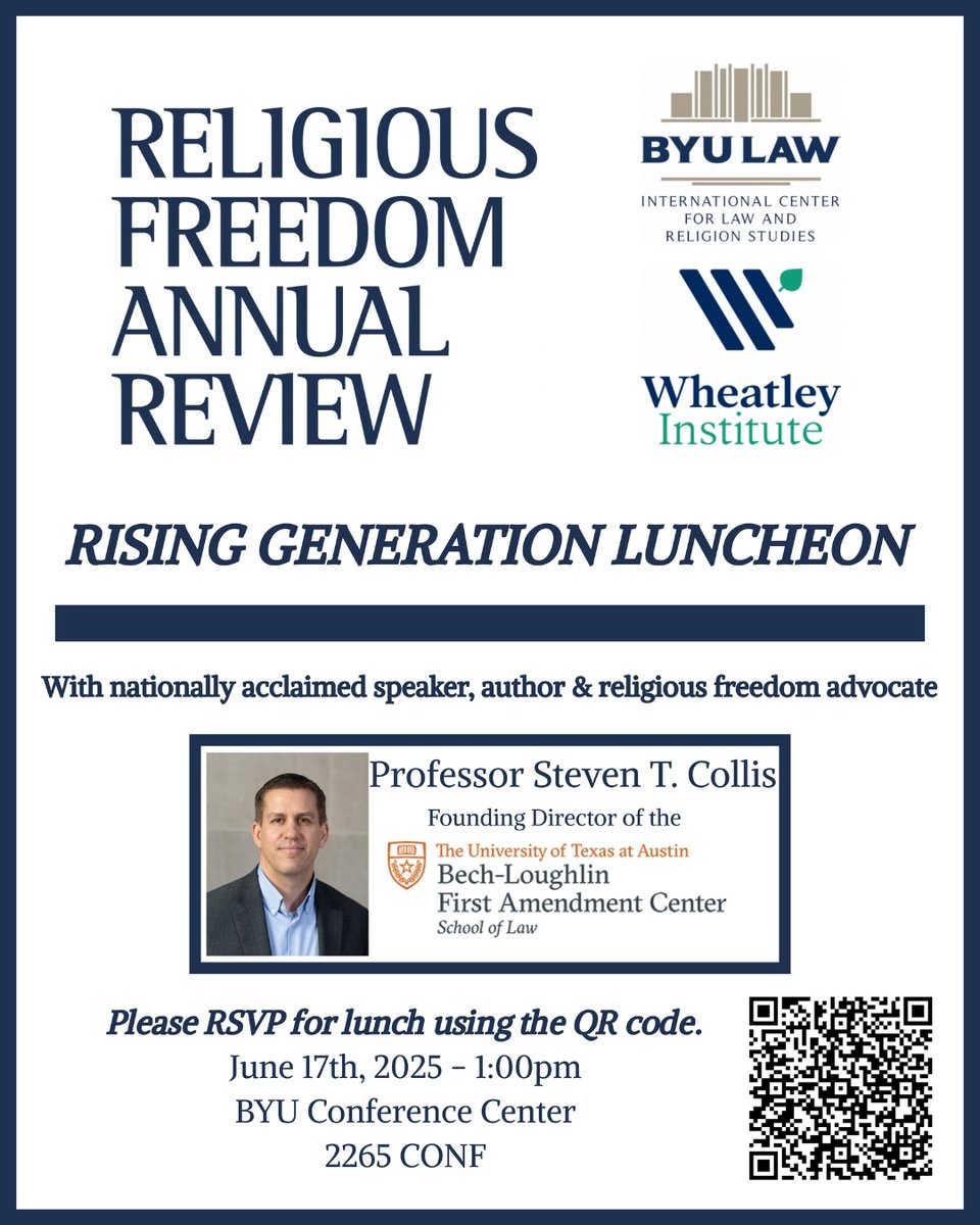 International Center for Law and Religion Studies (@iclrsorg) on Twitter photo Join us for an inspiring luncheon on June 17th at 1 PM, dedicated to empowering the rising generation in conversations about religious freedom. RSVP now to secure your spot: eventbrite.com/e/2025-religio…
<a href="/BYULaw/">BYU Law School</a> <a href="/BYUWheatley/">Wheatley Institute</a> Join us for an inspiring luncheon on June 17th at 1 PM, dedicated to empowering the rising generation in conversations about religious freedom. RSVP now to secure your spot: eventbrite.com/e/2025-religio…
<a href="/BYULaw/">BYU Law School</a> <a href="/BYUWheatley/">Wheatley Institute</a>