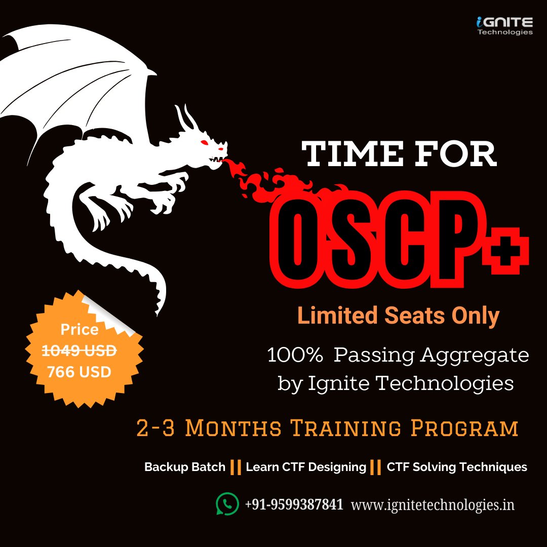 Hacking Articles (@hackinarticles) on Twitter photo 🔥 OSCP+/CTF Exam Practice Training (Online) 🔥 – Register Now! 🚀
🔗 Register here: forms.gle/bowpX9TGEs41GD…
💬 WhatsApp: wa.me/message/HIOPPN…
đź“§ Email: info@ignitetechnologies.in
Join IGNITE TECHNOLOGIES’ exclusive "Capture the Flag" Training Program and enhance your 🔥 OSCP+/CTF Exam Practice Training (Online) 🔥 – Register Now! 🚀
🔗 Register here: forms.gle/bowpX9TGEs41GD…
💬 WhatsApp: wa.me/message/HIOPPN…
đź“§ Email: info@ignitetechnologies.in
Join IGNITE TECHNOLOGIES’ exclusive "Capture the Flag" Training Program and enhance your