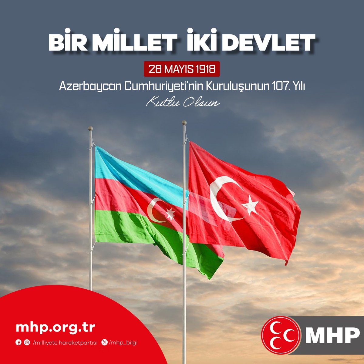 Azerbaycan Cumhuriyeti'nin Kuruluşunun 107. Yılı Kutlu Olsun