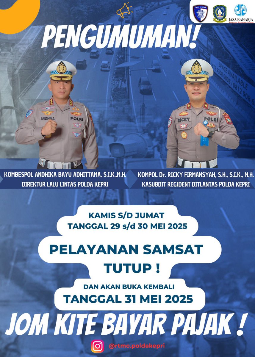 Hallo Sobat Lantas
Pengumuman!!!

Hari Kamis S/D Jumat Tanggal 29/30 Pelayanan Samsat Tutup Dan Akan Buka Kembali Pada Tanggal 31 Mei 2025

POLANTAS SIGAP

Salam sigap,Polantas Hadir.

#polripresisi
#humaspolri
#polisiindonesia
#korlantaspolri
#ntmcpolri
#halo_polisi