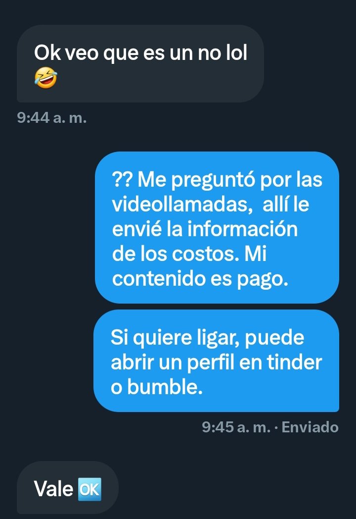 Les cuesta mucho crear un perfil en una app de citas, de verdad creen que alguna mujer, con un perfil de trabajo en X va dedicar su tiempo a flirtear gratis? 

•No hay fotos de "muestra"
•Ni videollamada par ver si eres tú 🙄
•Quieren miel y le dan golpes al panal 🐝