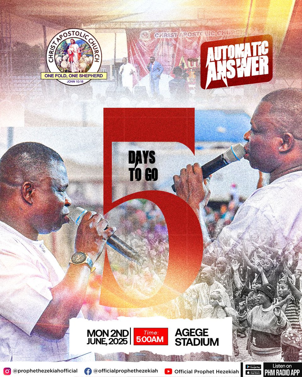 phm_live's tweet image. ⏳ Only 5 DAYS LEFT!

 Come expectant; God is set to answer speedily!

📍 Agege Stadium, Lagos

🗓️ Monday, June 2

Time: 5:00 AM

⛪ Special Morning Encounter

Drop a 🔥 if you&apos;re ready for divine answers!

#AutomaticAnswer #5DaysToGo #FaithEvents2025