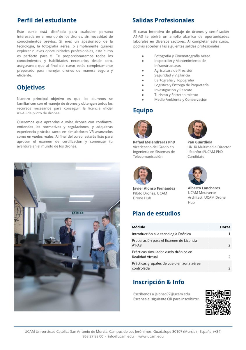 Curso gratuito de Drones para obtener la licencia A1-A3 los días 3 y 4 de julio 2025 en el Campus de Murcia de la <a href="/UCAM/">UCAM Universidad</a>. El horario será de 10:00 a 14:00 los dos días.
El curso es gratuito gracias al apoyo de la Cátedra <a href="/Telefonica/">Telefónica</a> - UCAM

Inscripción: forms.gle/kMWC7SbwJyHxBz…