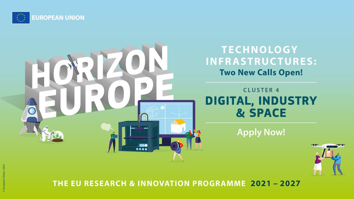 📢 Now open under the #HorizonEU 2025 Work Programme for Cluster 4 – Digital, Industry &amp; Space: 2 new Coordination and Support Actions (CSAs) to strengthen Europe’s capacity in Technology Infrastructures.

Apply here 🔗europa.eu/!DdfQ6n