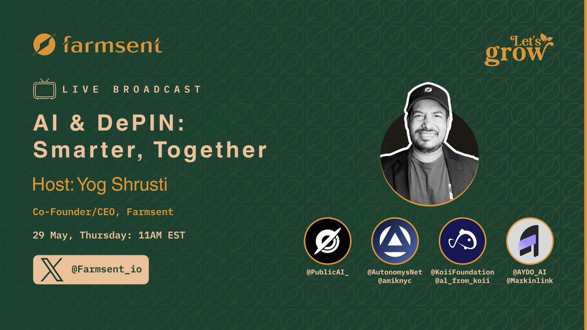 Farmsent (@farmsent_io) on Twitter photo What happens when Artificial Intelligence π€ meets DePIN π?
Join us for "AI & DePIN: Smarter, Together", a powerful conversation on the future of decentralized intelligence and physical networks.
Meet our Host - <a href="/yogtalks/">Yog | Farmsent</a> and Experts - <a href="/PublicAI_/">PublicAI</a>, <a href="/AutonomysNet/">Autonomys | AI3.0</a> (<a href="/amiknyc/">amik</a>), What happens when Artificial Intelligence π€ meets DePIN π?
Join us for "AI & DePIN: Smarter, Together", a powerful conversation on the future of decentralized intelligence and physical networks.
Meet our Host - <a href="/yogtalks/">Yog | Farmsent</a> and Experts - <a href="/PublicAI_/">PublicAI</a>, <a href="/AutonomysNet/">Autonomys | AI3.0</a> (<a href="/amiknyc/">amik</a>),