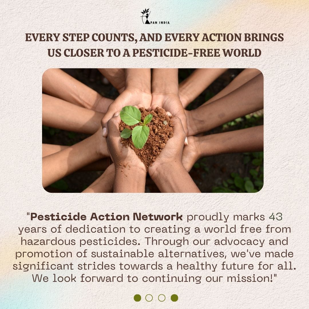 For 43 years, Pesticide Action Network has been a driving force in the fight against hazardous pesticides, working tirelessly to protect human health and environment. Through advocacy, research &amp; community engagement, PAN has pushed for policy changes and promoted agroecology.
