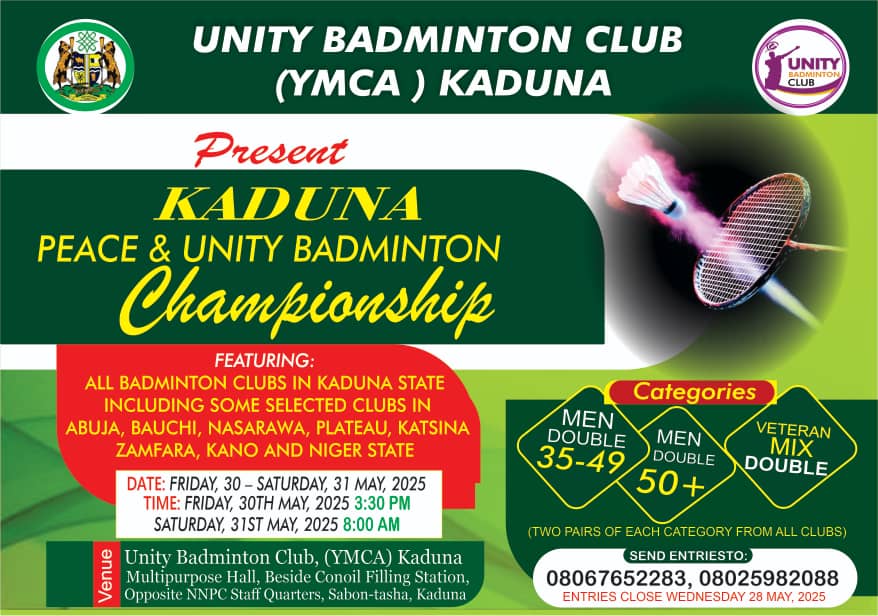 You're invited to the YMCA Kaduna Peace and Unity Badminton Championship!
Date: Friday, 30th May - Saturday, 31st May 2025
Venue: YMCA Kaduna Multipurpose Hall, Opposite NNPC Quarter's First Gate, Besides Con Oil Filling Station, Ungwan Boro, Sabon Tasha, Kaduna.