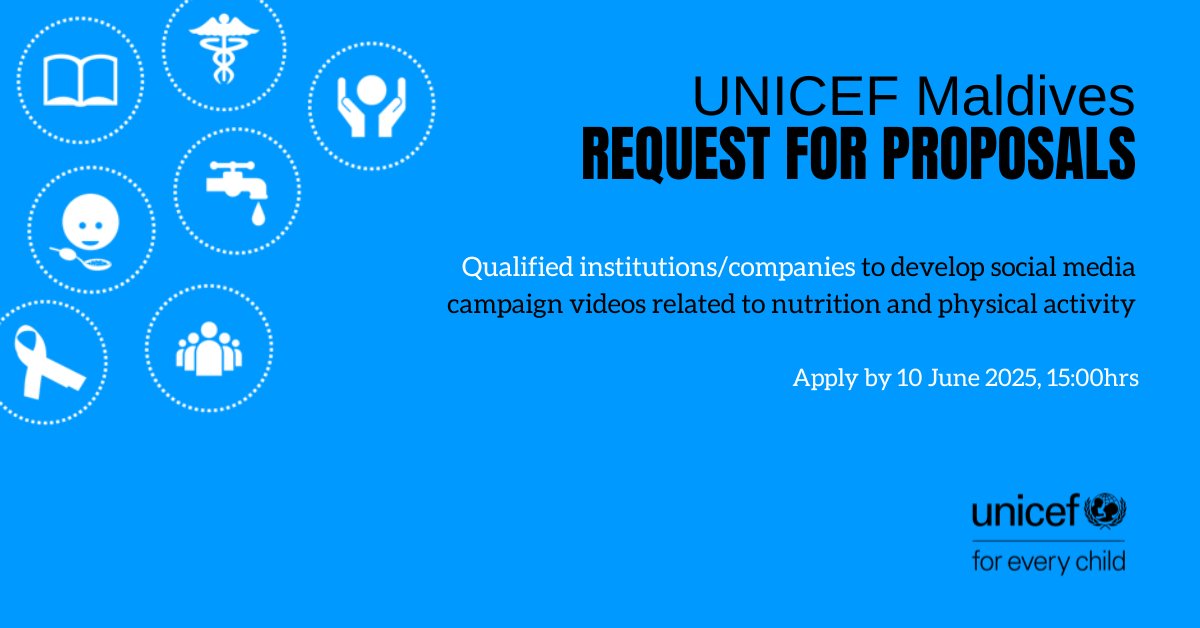UNICEF Maldives (@unicefmaldives) on Twitter photo Request for Proposals: Institutions/companies to develop social media campaign videos related to nutrition and physical activity
Documentation: bit.ly/4kFahhY
✉️mal-procurement@unicef.org
📞 +9603343311 / +9607964285
Deadline: 10 June 2025, 15:00hrs Request for Proposals: Institutions/companies to develop social media campaign videos related to nutrition and physical activity
Documentation: bit.ly/4kFahhY
✉️mal-procurement@unicef.org
📞 +9603343311 / +9607964285
Deadline: 10 June 2025, 15:00hrs