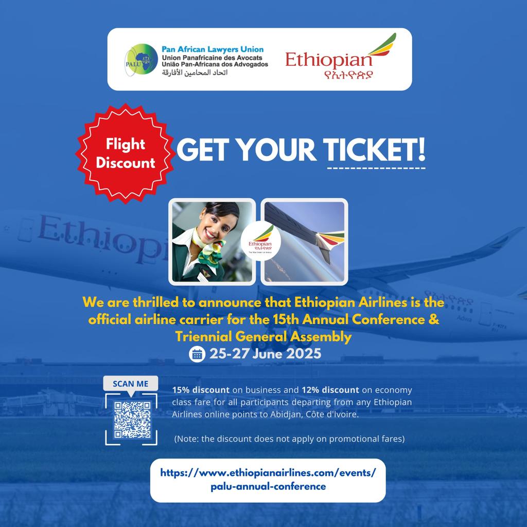 PALU (@lawyersofafrica) on Twitter photo ✈ Special Offer for PALU 2025 Attendees!
We're excited to partner with <a href="/flyethiopian/">Ethiopian Airlines</a>, the official carrier for the 15th Annual PALU Conference & General Assembly in Abidjan!
Enjoy 15% off Business Class and 12% off Economy fares from all online points to Abidjan, Côte ✈ Special Offer for PALU 2025 Attendees!
We're excited to partner with <a href="/flyethiopian/">Ethiopian Airlines</a>, the official carrier for the 15th Annual PALU Conference & General Assembly in Abidjan!
Enjoy 15% off Business Class and 12% off Economy fares from all online points to Abidjan, Côte