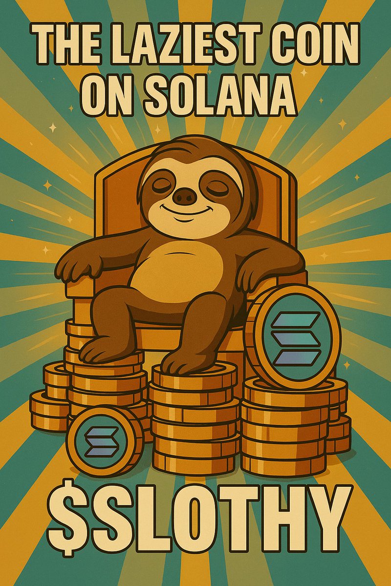 SlothyToken's tweet photo. The laziest coin on Solana sits on the throne of memes.
$SLOTHY doesn’t chase pumps — it lets them crawl in.
Join the sloth takeover:
https://t.co/uyi7pQvrBH

#Solana #memecoin #SlothySeason #degen https://t.co/PBfoXLI8px