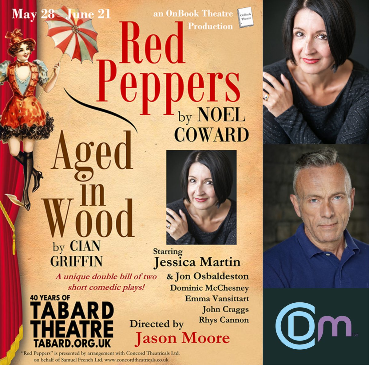 Break a leg to clients JESSICA MARTIN (<a href="/jessica7martin/">Jessica Martin</a>) and JON OSBALDESTON who open today in comic double bill Red Peppers/Aged in Wood at The Tabard Theatre, Chiswick. The show produced by OnBook Theatre runs until 21 June. <a href="/TheatreAtTabard/">Tabard Theatre</a> <a href="/OnBookTheatre/">OnBook Theatre</a>