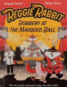 JillBennett18's tweet photo. #ReggieRabbit returns with a third case to solve in #RobberyattheMasquedBall @SwapnaHaddow illust. Becka Moor @OxfordChildrens - with its blend of graphic novel and fiction it’s #RedReadingHub’s #kidlit #fiction book of the day reviewed on the blog https://t.co/2M4ZMv6Vre https://t.co/8kKKdZsvII