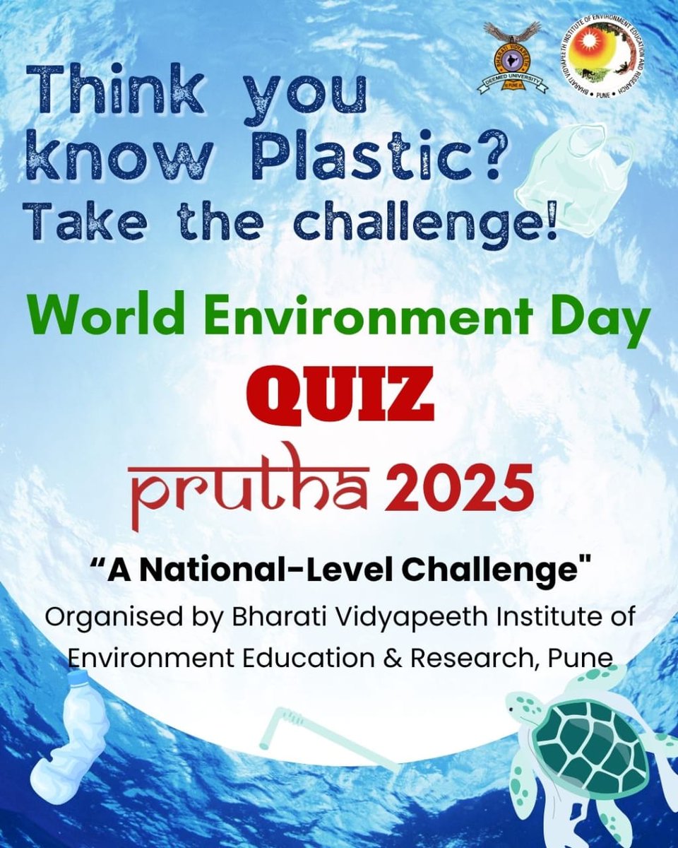 BVIEERpune's tweet image. Are you ready to take on the plastic challenge?
This World Environment Day, put your knowledge to the test in PRUTHA 2025 – The Ultimate Quiz organized by BVIEER Pune!
When? 5th June 2025
Who can participate? Students aged 14–21
Register now
👉 forms.gle/y2zeB6DGeqGbJ6…