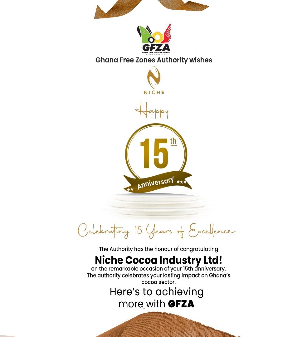 Celebrating 15 Years of Niche Cocoa Industry Limited 

The Ghana Free Zones Authority proudly congratulates the management and staff of Niche Cocoa Industry Limited on reaching 15 years as a Free Zones Enterprise.

Over the years, your dedication to excellence in cocoa processing