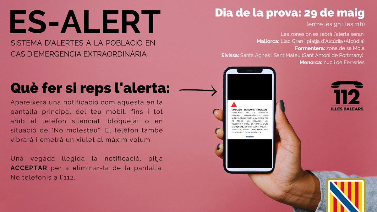 #SimulacreUMEIB2025
Demà, durant el simulacre coordinat per la DGEI i la UME es realitzarà una prova del sistema d'alertes massives ES-Alert, enviant notificacions als mòbils de les zones afectades. No us alarmeu, es una simulació.

📢Què fer si reps l’alerta, segueix les