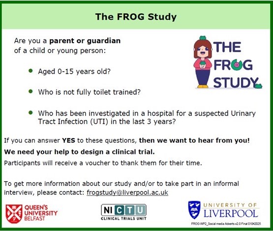 Are you a parent or guardian of a child or young person aged 0-15 years who has been tested for a suspected UTI in hospital in the last 3 years?

At the time of testing, children must not have been toilet trained.

Please email frogstudy@liverpool.ac.uk for more info <a href="/Autism/">National Autistic Society</a>