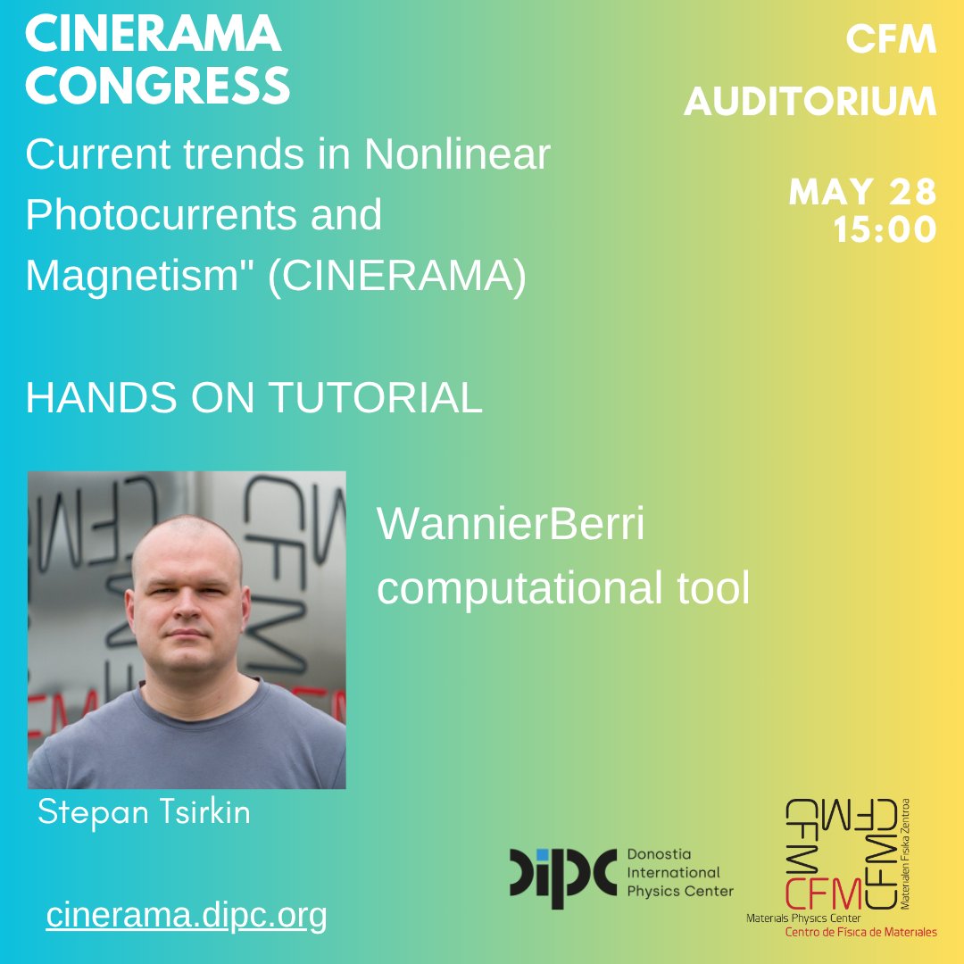 CINERAMA Congress is taking place at CFM
🗓️26-30/05/2025
☝️TODAY: HANDS ON WORKSHOP with <a href="/StepanTsirkin/">Stepan</a> 
WannierBerri computational tool
🌍CFM auditorium
⏰15:00
💻Bring your laptop
<a href="/DIPCehu/">DIPC</a> <a href="/CSIC/">CSIC</a> <a href="/upvehu/">UPV/EHU</a> 
➡️ cinerama.dipc.org