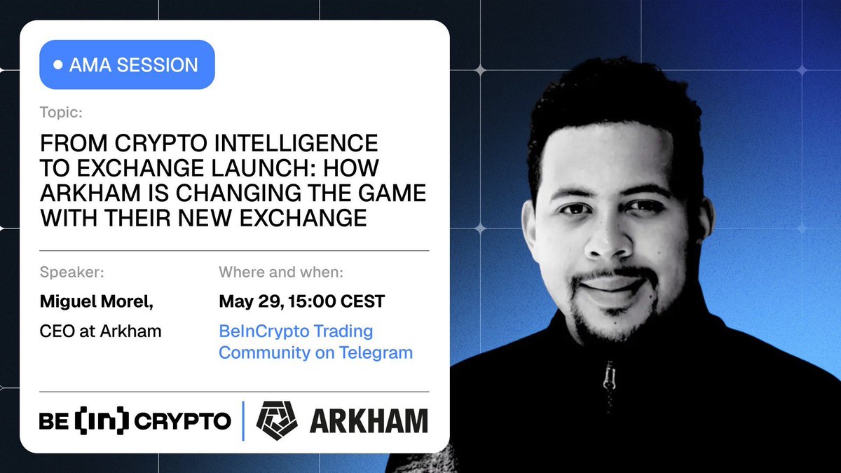 🗣 Explore a new crypto exchange with the CEO of Arkham Ready for a new AMA  on the hot topic? This Thursday we will discuss with @MiguelMorel, CEO at  @arkham, how the