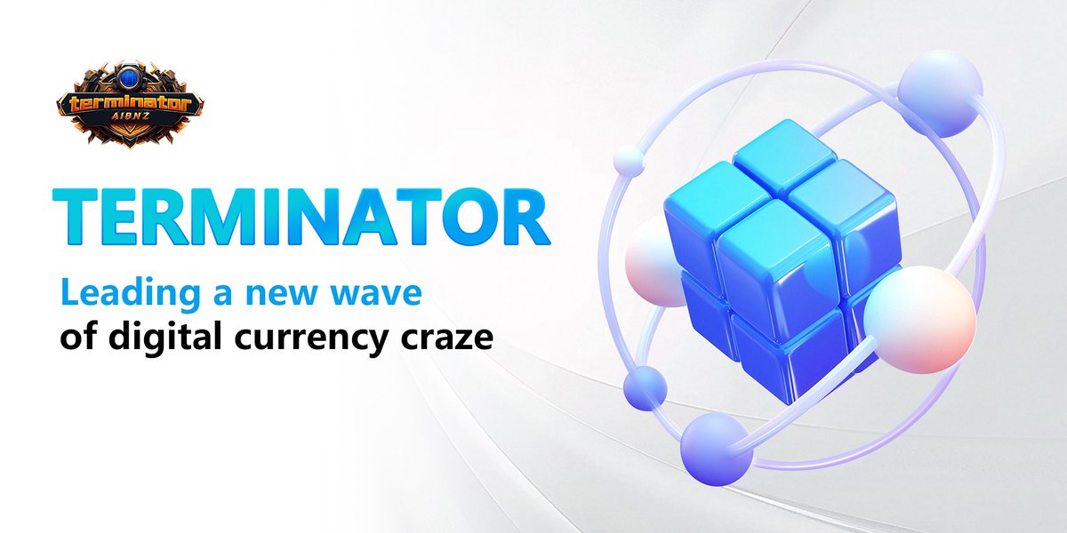 TerminatorSymb2's tweet photo. Terminator leads a new round of digital currency boom! https://t.co/KVvH3r34ow