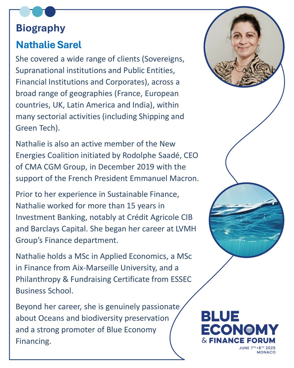 #BEFF @Nathalie Sarel, Managing Director and Head of Sustainable Banking at @Crédit Agricole CIB, will speak at the Blue Economy Finance Forum (BEFF) on Saturday, June 7, 2025, as part of Plenary Session 2: Financing a regenerative and sustainable blue economy, in Panel 2.