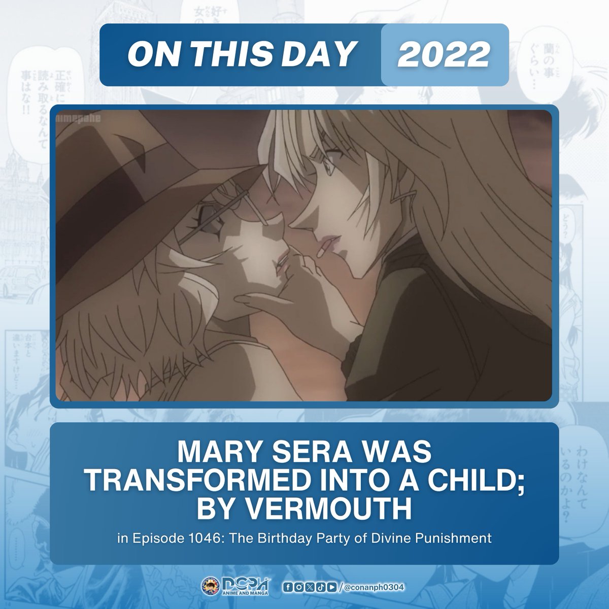 conanph0304's tweet photo. ON THIS DAY | Today marks the 3rd anniversary when Mary Sera was shrank into a child by Vermouth.

#dcphanimeandmanga https://t.co/lME3qib9hb