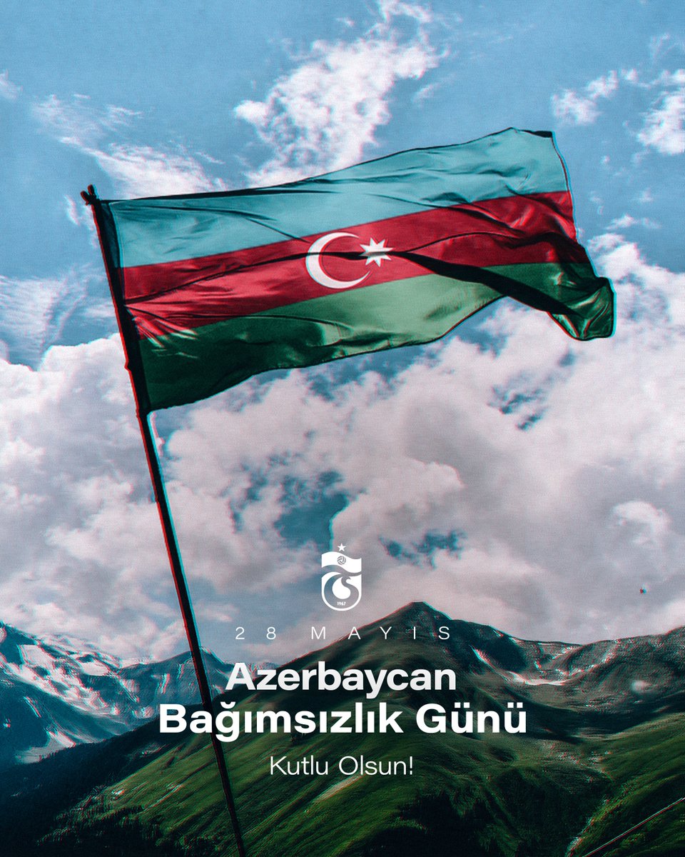 Dost ve kardeş ülke Azerbaycan’ın Bağımsızlık Günü kutlu olsun 🇦🇿🇹🇷