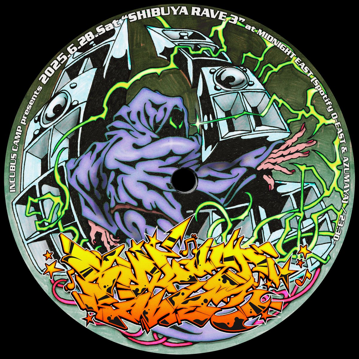 INCUBUS CAMP (@incubuscamp) on Twitter photo SAVE THE DATE!!!
INCUBUS CAMP presents SHIBUYA RAVE 3
2025.6.28.Sat.
OPEN 23:30-
at MIDNIGHT EAST (Spotify O-EAST & AZUMAYA)
Line-up: T.B.A.
Art direction by <a href="/GUCCIMAZEJP/">GUCCIMAZE®︎</a> SAVE THE DATE!!!
INCUBUS CAMP presents SHIBUYA RAVE 3
2025.6.28.Sat.
OPEN 23:30-
at MIDNIGHT EAST (Spotify O-EAST & AZUMAYA)
Line-up: T.B.A.
Art direction by <a href="/GUCCIMAZEJP/">GUCCIMAZE®︎</a>