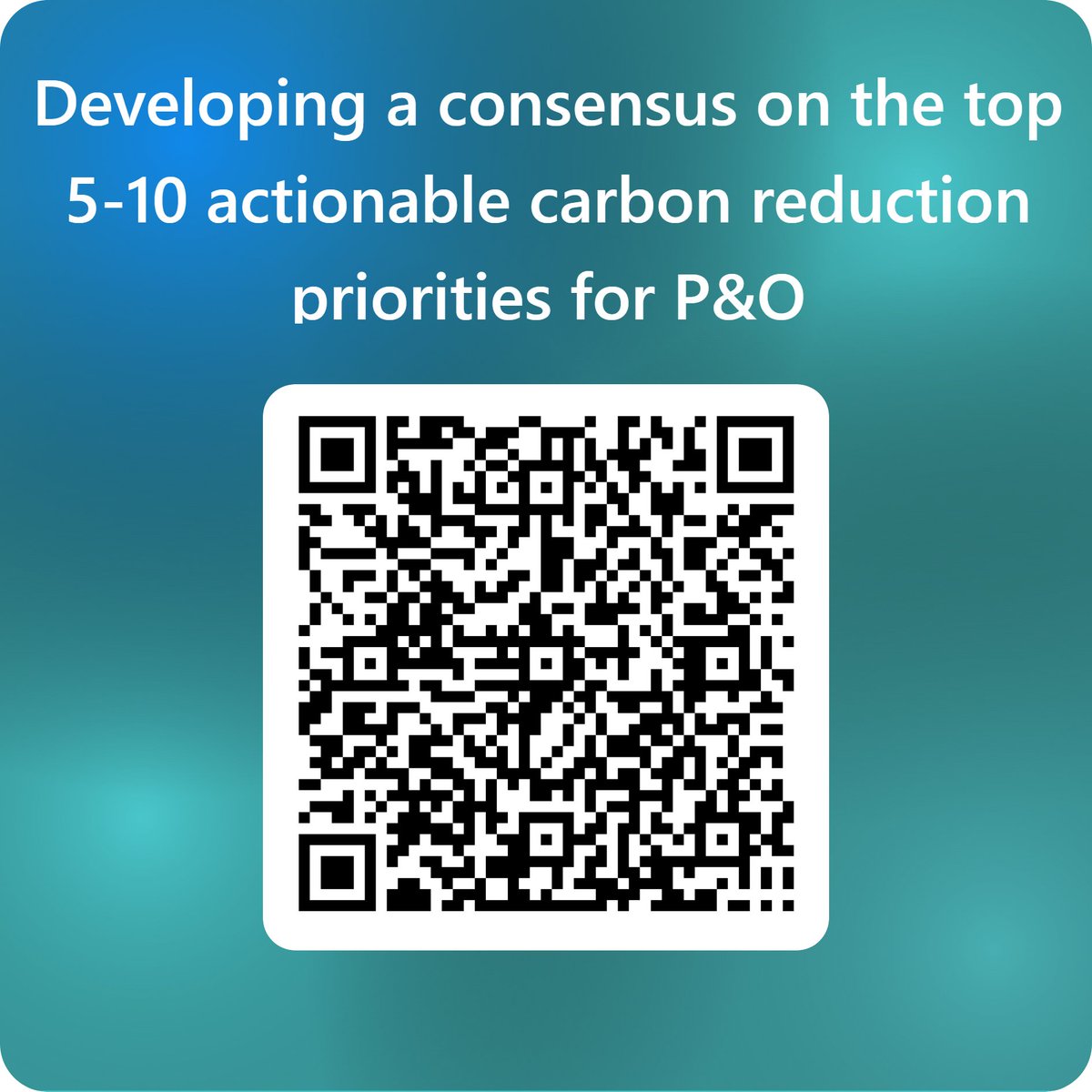 We are organising a workshop to develop a consensus on the top 5-10 actionable carbon reduction priorities for P&amp;O. The outcome of this work will be to establish a direction for collective practical action towards sustainable healthcare for P&amp;O 
More info: forms.office.com/e/zhhqWLfQj0