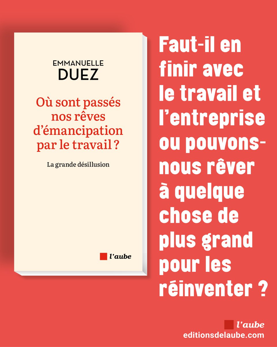 📚 #Nouveauté à paraître ce jour !
 "Où sont passés nos rêves d’émancipation par le travail ?" de Emmanuelle Duez.
Télétravail, burn-out, perte de sens… Le #travail n’émancipe plus, il écrase. Et s’il était temps de repenser nos modèles ?