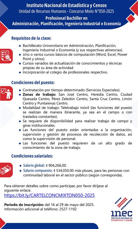 #Empleo El Instituto Nacional de Estadística y Censos se encuentra en procesos de reclutamiento y desea captar oferentes de más de 45 años:

*Observe la oferta de servicios concursos mixtos y aplique en: inec.cr/oferta-servici…

⚠️ Fecha límite: 29 de mayo, 2025.
