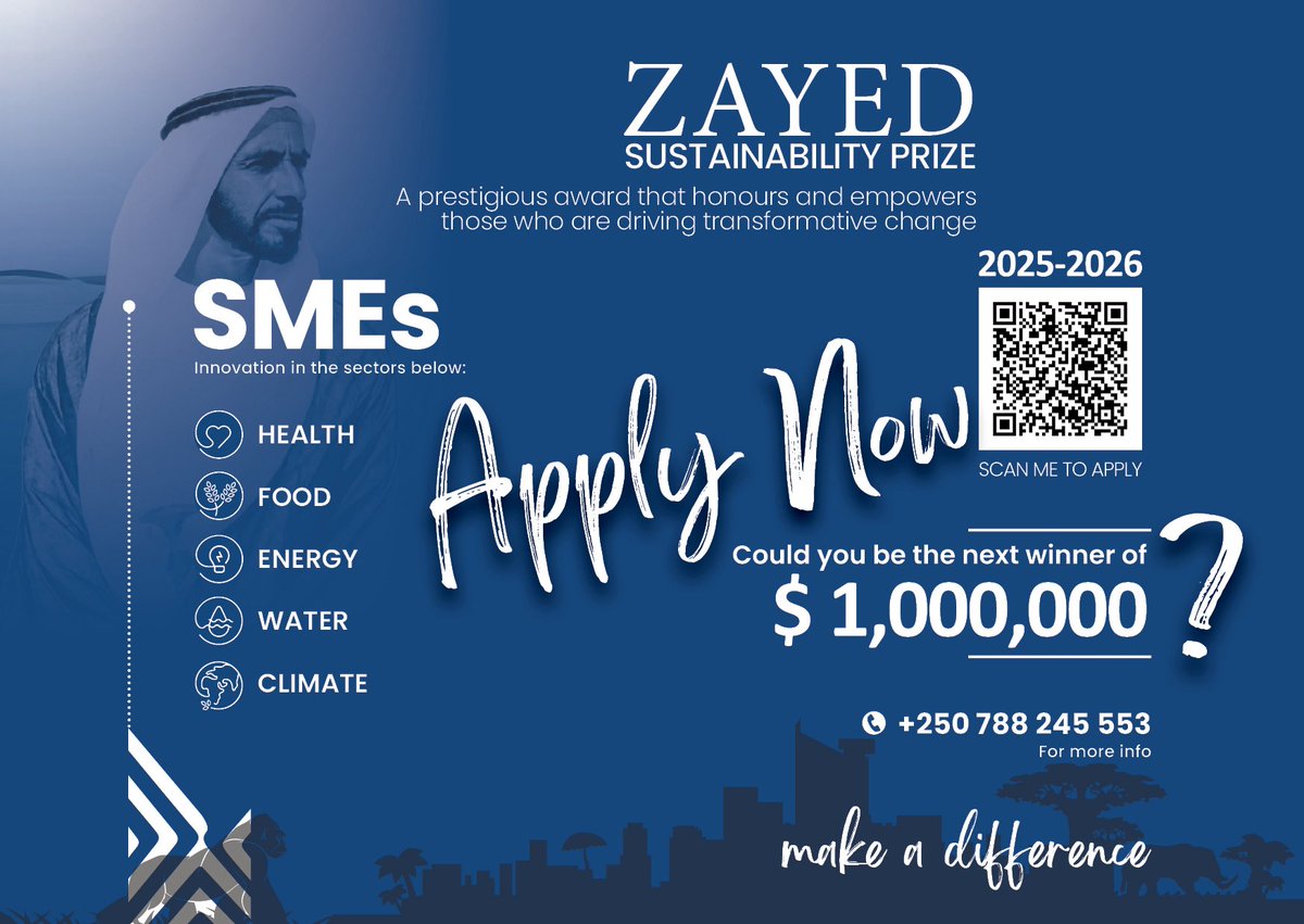 Ministry of ICT and Innovation | Rwanda (@rwandaict) on Twitter photo To the Attention of SMEs:
Could your business be the next winner of $1,000,000 through the Zayed Sustainability Prize (<a href="/ZSP_ORG/">Zayed Sustainability Prize</a> )
If you operate in one of the eligible categories below, register your interest today to receive an invitation to an info session and learn how to To the Attention of SMEs:
Could your business be the next winner of $1,000,000 through the Zayed Sustainability Prize (<a href="/ZSP_ORG/">Zayed Sustainability Prize</a> )
If you operate in one of the eligible categories below, register your interest today to receive an invitation to an info session and learn how to