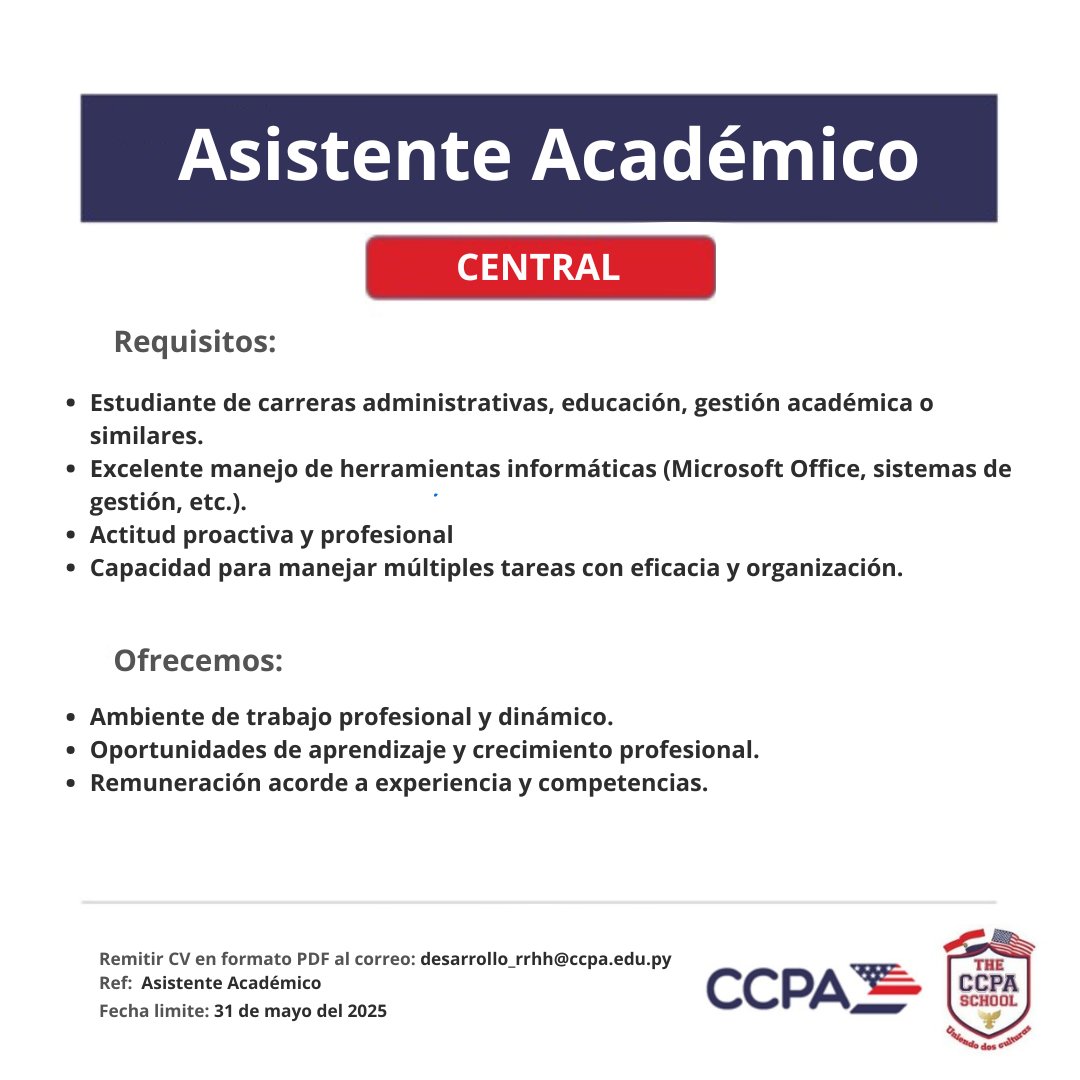 CCPA - Centro Cultural Paraguayo Americano - (@ccpa_paraguay) on Twitter photo 📚 ¡Buscamos Asistente Académico para nuestra Sede Central! 🏫
📩 Enviá tu CV a desarrollo_rrhh@ccpa.edu.py
¡Sumate a nuestro equipo académico!
#AsistenteAcadémico #OportunidadLaboral #Educación #GestiónAcadémica 📚 ¡Buscamos Asistente Académico para nuestra Sede Central! 🏫
📩 Enviá tu CV a desarrollo_rrhh@ccpa.edu.py
¡Sumate a nuestro equipo académico!
#AsistenteAcadémico #OportunidadLaboral #Educación #GestiónAcadémica