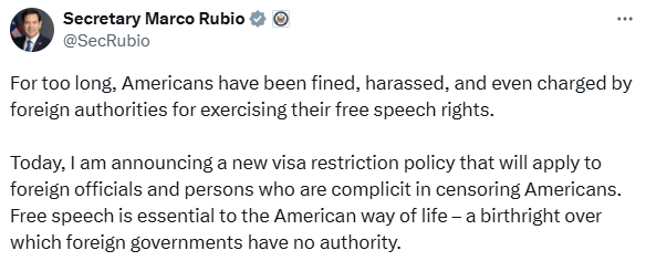 leiatheinvestor's tweet photo. ++ MARCO RUBIO: "Por muito tempo, os americanos foram multados, assediados e até mesmo acusados ​​por autoridades estrangeiras por exercerem seus direitos de liberdade de expressão.  Hoje, anuncio uma nova política de restrição de vistos que se aplicará a autoridades estrangeiras e pessoas cúmplices na censura de americanos. A liberdade de expressão é essencial ao estilo de vida americano – um direito inato sobre o qual governos estrangeiros não têm autoridade"