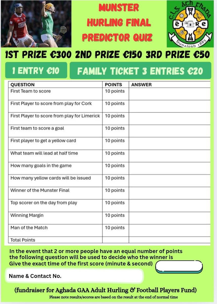 Join Aghada GAA’s Predictor Quiz Adult Players Fundraiser based on MunsterHurlingChampionshipFinal: 12 Qs, €10 entry (€20 for 3), Top prize €300!
Enter now 👉 bit.ly/MunsterHurling…