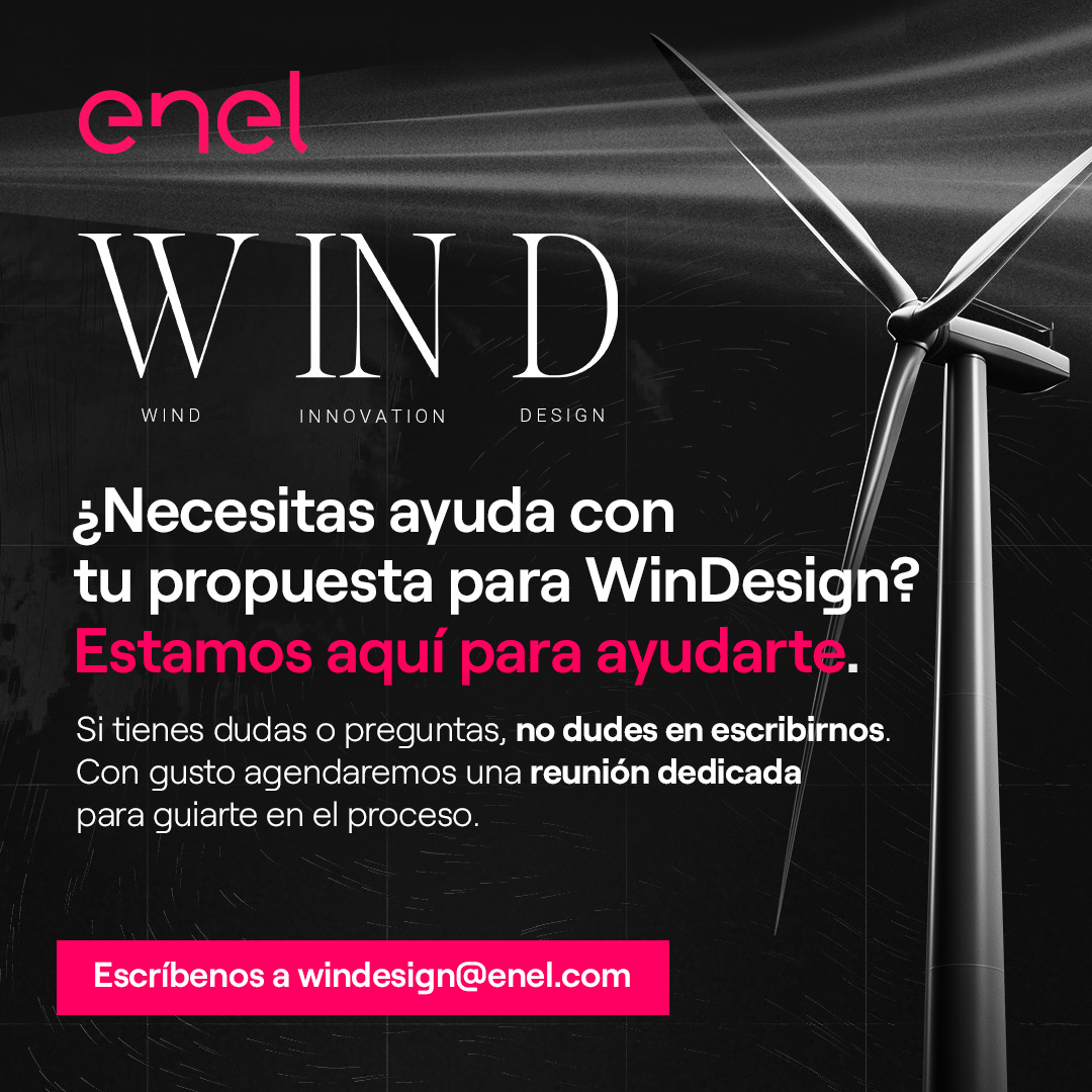 Enel Group (@enelgroupes) on Twitter photo Diseñar las turbinas eólicas del mañana no es tarea fácil.
¿Tienes dudas o necesitas ayuda con #WinDesign? Escríbenos a windesign@enel.com: estamos aquí para apoyarte.
Envía tu propuesta antes del 16 de junio.👉openinnovability.enel.com/es/retos/call/…
#EnelOpenInnovability Diseñar las turbinas eólicas del mañana no es tarea fácil.
¿Tienes dudas o necesitas ayuda con #WinDesign? Escríbenos a windesign@enel.com: estamos aquí para apoyarte.
Envía tu propuesta antes del 16 de junio.👉openinnovability.enel.com/es/retos/call/…
#EnelOpenInnovability